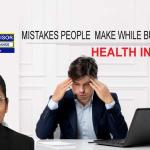 🏥 Common Health Insurance Mistakes That Can Cost You Lakhs – And How to Avoid Them